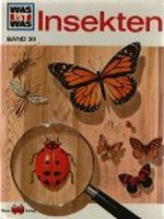 Was ist was, Band 30: Insekten Cover des Buches Was ist was, Band 30: Insekten (ISBN: B002UTDULA)