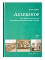 Adlershof. Vom Colonistendorf Sueszen Grundt zum Zentrum für Wissenschaft und Wirtschaft. Teil 2: ab 1920 Cover des Buches Adlershof. Vom Colonistendorf Sueszen Grundt zum Zentrum für Wissenschaft und Wirtschaft. Teil 2: ab 1920 (ISBN: B002ZJIFZQ)