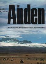 Die Anden - Von der Karibik zum Kap Hoorn. Cover des Buches Die Anden - Von der Karibik zum Kap Hoorn. (ISBN: B002ZTP8FG)