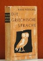 Die griechische Sprache. Cover des Buches Die griechische Sprache. (ISBN: B002ZZOVWQ)