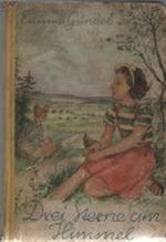 Drei Sterne am Himmel. Ein Wiedersehen mit Elke. Cover des Buches Drei Sterne am Himmel. Ein Wiedersehen mit Elke. (ISBN: B002ZZXKPU)