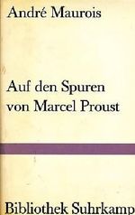 Auf den Spuren von Marcel Proust Cover des Buches Auf den Spuren von Marcel Proust (ISBN: B0031HC9EE)