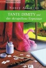 Tante Dimity und der skrupellose Erpresser Cover des Buches Tante Dimity und der skrupellose Erpresser (ISBN: B0032LKKM2)