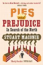 Pies and Prejudice: In Search of the North Cover des Buches Pies and Prejudice: In Search of the North (ISBN: B0033Y95O2)