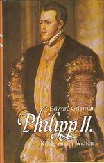 Philipp II. König zweier Welten Cover des Buches Philipp II. König zweier Welten (ISBN: B0037PSLCO)