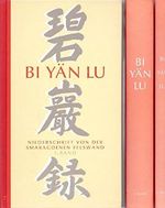 Bi-yän-lu: Meister Yüan-wu's Niederschrift von der Smaragdenen Felswand Bd. 1-3 Cover des Buches Bi-yän-lu: Meister Yüan-wu's Niederschrift von der Smaragdenen Felswand Bd. 1-3 (ISBN: B0037XME60)