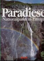 Paradiese, Nationalparks in Europa Cover des Buches Paradiese, Nationalparks in Europa (ISBN: B0038EZS48)