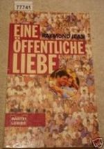 Raymond - Eine öffentliche Liebe Cover des Buches Raymond - Eine öffentliche Liebe (ISBN: B003COGKM8)