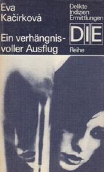 Ein verhängnisvoller Ausflug, Kriminalroman, Cover des Buches Ein verhängnisvoller Ausflug, Kriminalroman, (ISBN: B003D7D9RS)