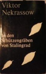 In den Schützengräben von Stalingrad - 1. Aufl. Cover des Buches In den Schützengräben von Stalingrad - 1. Aufl. (ISBN: B003DKFPA4)