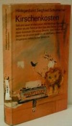 HILDEGARD SCHUMACHER: Kirschenkosten Cover des Buches HILDEGARD SCHUMACHER: Kirschenkosten (ISBN: B003FOKPOO)