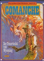 Die großen Edel-Western Bd. 27: Comanche - Der Feuerteufel von Wyoming. Cover des Buches Die großen Edel-Western Bd. 27: Comanche - Der Feuerteufel von Wyoming. (ISBN: B003GTRL9U)