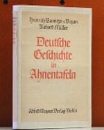 Deutsche Geschichte in Ahnentafeln. Band I.. Cover des Buches Deutsche Geschichte in Ahnentafeln. Band I.. (ISBN: B003H42KOA)