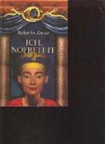 Ich, Nofretete Cover des Buches Ich, Nofretete (ISBN: B003H8XZRM)