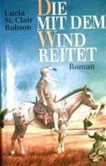 Die mit dem Wind reitet - Roman Cover des Buches Die mit dem Wind reitet - Roman (ISBN: B003IGW8NK)