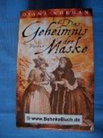 Das Geheimnis der Maske : Roman. Cover des Buches Das Geheimnis der Maske : Roman. (ISBN: B003JMBHJ4)
