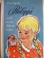 Der Spatz Philippi und seine Abenteuer ( Göttinger Jugendbücher, für Mädchen und Jungen von 8-16 Jahre - mit Rotstift illustriert) Cover des Buches Der Spatz Philippi und seine Abenteuer ( Göttinger Jugendbücher, für Mädchen und Jungen von 8-16 Jahre - mit Rotstift illustriert) (ISBN: B003L81Y0S)