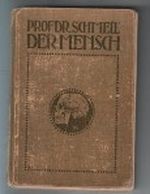 Der Mensch : Ein Leitfaden für den Unterricht in den Grundzügen der Menschenkunde und Gesundheitslehre Cover des Buches Der Mensch : Ein Leitfaden für den Unterricht in den Grundzügen der Menschenkunde und Gesundheitslehre (ISBN: B003LOAJXA)