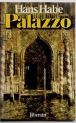 HANS HABE: Palazzo Cover des Buches HANS HABE: Palazzo (ISBN: B003M5R7MO)