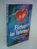 Flirten im Internet - Fantasie und Erotik Im Cyberspace Cover des Buches Flirten im Internet - Fantasie und Erotik Im Cyberspace (ISBN: B003M6OL0E)