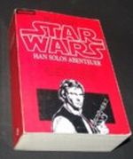 STAR WARS; HAN SOLOS ABENTEUER (1980) Cover des Buches STAR WARS; HAN SOLOS ABENTEUER (1980) (ISBN: B003MLOE56)