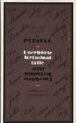 Unerhörte Kriminalfälle. Herausgegeben von Rudolf Marx. Cover des Buches Unerhörte Kriminalfälle. Herausgegeben von Rudolf Marx. (ISBN: B003OZ63JA)