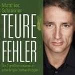 Teure Fehler. Die sieben größten Irrtümer in schwierigen Verhandlungen Cover des Buches Teure Fehler. Die sieben größten Irrtümer in schwierigen Verhandlungen (ISBN: B003QK2EMI)