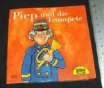Piep und die Trompete Pixi Buch Nr. 923 Pixi Serie 109 Cover des Buches Piep und die Trompete Pixi Buch Nr. 923 Pixi Serie 109 (ISBN: B003W4QYB0)