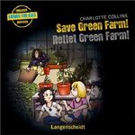 Save Green Farm - Rettet Green Farm! Cover des Buches Save Green Farm - Rettet Green Farm! (ISBN: B003YHPA5Q)