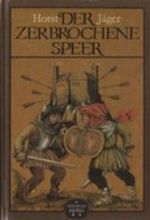 Der zerbrochene Speer Cover des Buches Der zerbrochene Speer (ISBN: B003YHZC0O)