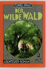 Der Wilde Wald Cover des Buches Der Wilde Wald (ISBN: B00416VIUA)