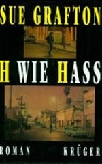 H wie Hass. Roman. Cover des Buches H wie Hass. Roman. (ISBN: B00457VGBQ)