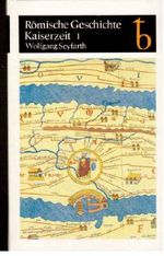 Römische Geschichte Kaiserzeit 1 Cover des Buches Römische Geschichte Kaiserzeit 1 (ISBN: B0045XUI7S)