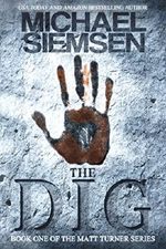 The Dig (Matt Turner Series Book 1) (English Edition) Cover des Buches The Dig (Matt Turner Series Book 1) (English Edition) (ISBN: B0045Y1N12)