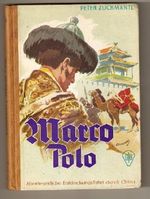 Marco Polo - Abenteuerliche Entdeckungsfahrt durch China Cover des Buches Marco Polo - Abenteuerliche Entdeckungsfahrt durch China (ISBN: B004661R4W)