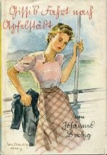 Gissis Fahrt nach Apfelstädt. Eine spannende Erzählung für junge Mädchen. Cover des Buches Gissis Fahrt nach Apfelstädt. Eine spannende Erzählung für junge Mädchen. (ISBN: B0048F40BI)