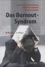 Das Burnout-Syndrom: Theorie der inneren Erschöpfung - Zahlreiche Fallbeispiele - Hilfen zur Selbsthilfe: Theorie Der Inneren Erschopfung Cover des Buches Das Burnout-Syndrom: Theorie der inneren Erschöpfung - Zahlreiche Fallbeispiele - Hilfen zur Selbsthilfe: Theorie Der Inneren Erschopfung (ISBN: B004C4414Q)