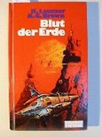 Blut der Erde : utop. Roman. Cover des Buches Blut der Erde : utop. Roman. (ISBN: B004CHUWDM)