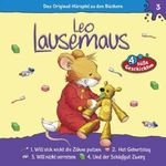 Leo Lausemaus will sich nicht die Zähne putzen: Leo Lausemaus 3 Cover des Buches Leo Lausemaus will sich nicht die Zähne putzen: Leo Lausemaus 3 (ISBN: B004CSNUAS)