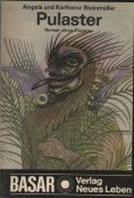 Pulaster. Roman eines Plabeten. Cover des Buches Pulaster. Roman eines Plabeten. (ISBN: B004DAVWIW)