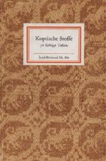 Koptische Stoffe. 36 farbige Tafeln (Inselbücherei, 860) Cover des Buches Koptische Stoffe. 36 farbige Tafeln (Inselbücherei, 860) (ISBN: B004DB0I4K)