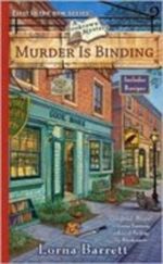 Murder Is Binding (Booktown Series #1) by Lorna Barrett Cover des Buches Murder Is Binding (Booktown Series #1) by Lorna Barrett (ISBN: B004HMV0IS)