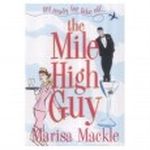 Mile High Guy (Irish Romantic Comedy) Cover des Buches Mile High Guy (Irish Romantic Comedy) (ISBN: B004HO5WJO)