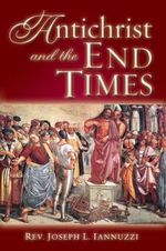 Antichrist And the End Times (English Edition) Cover des Buches Antichrist And the End Times (English Edition) (ISBN: B004L2LJPS)