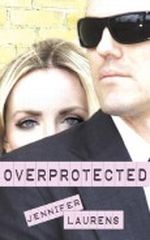 Overprotected Cover des Buches Overprotected (ISBN: 9781933963006)