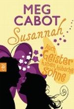 Susannah - Auch Geister haben hübsche Söhne Cover des Buches Susannah - Auch Geister haben hübsche Söhne (ISBN: B004OL2APO)