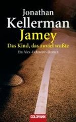 Jamey - Das Kind, das zuviel wusste Cover des Buches Jamey - Das Kind, das zuviel wusste (ISBN: B004OL2RL6)
