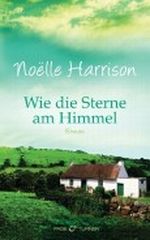 Wie die Sterne am Himmel: Roman Cover des Buches Wie die Sterne am Himmel: Roman (ISBN: B004OL2VLW)