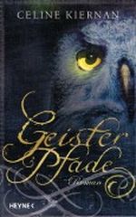 Geisterpfade: Roman Cover des Buches Geisterpfade: Roman (ISBN: B004P1JA9C)
