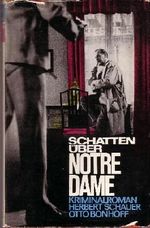 Schatten über Notre-Dame. Kriminalroman. Cover des Buches Schatten über Notre-Dame. Kriminalroman. (ISBN: B004PLGBO4)